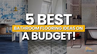 5 Cheap Bathroom Flooring Ideas You Need to See [upl. by Eelimaj]