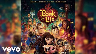 I Love You Too Much  The Book of Life Original Motion Picture Soundtrack [upl. by Wina]