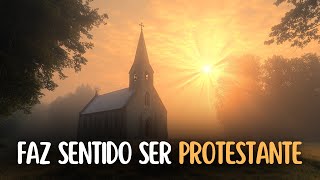 3 RAZÕES que fazem alguém ser PROTESTANTE [upl. by Ultima]