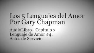 LOS 5 LENGUAJES DEL AMOR Enfoque Salud Emocional de Gary Chapman Resumen de Libros Recomendados [upl. by Nwahshar]