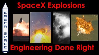 SpaceX Explosions  Engineering Done Right [upl. by Gide222]