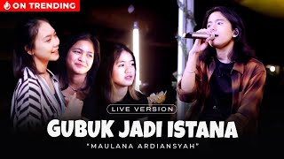 Maulana Ardiansyah  Gubuk Jadi Istana Live Ska Reggae [upl. by Elyrad417]