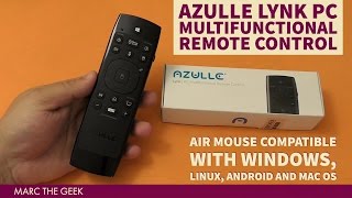 Azulle LYNK PC Multifunctional Remote Control for Windows Linux Android and Mac OS [upl. by Muhan]