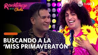 El Reventonazo de la Chola Buscando a la ‘Miss Primaveratón 2024’ junto a Deyvis Orosco HOY [upl. by Acirdna]