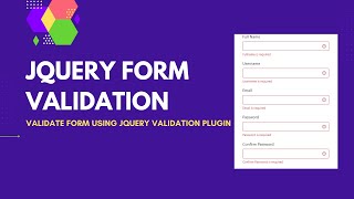 jQuery Form Validation  Client Side Validation  Validate Form using jQuery Validation Plugin [upl. by Lawton]