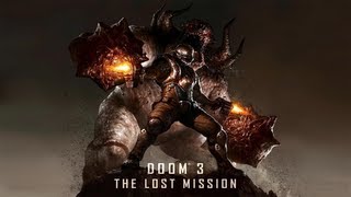 Doom 3 The Lost Mission Walkthrough HD [upl. by Ylera]