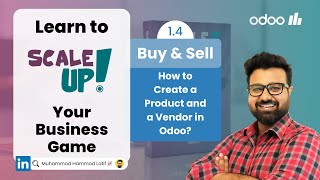 14 Odoo Scale up Business Game by HLC  Buy amp Sell  How to create a Product and Vendor in Odoo [upl. by Arria]