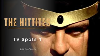 The Hittites TV Spots 1 [upl. by Niarfe292]