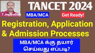 TANCET 2024  MBAMCA  Registration Application amp Admission Processes [upl. by Descombes]