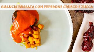 Guancia di vitello brasata con peperone crusco e zucca  Ricetta gourmet  Chef Deg  Saporie [upl. by Cristabel]