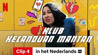 Klub Kecanduan Mantan Seizoen 1 Clip 4 ondertiteld  Trailer in het Nederlands  Netflix [upl. by Akehsat]