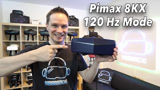 Ich teste den brandneuen 120Hz Modus der Pimax 8KX [upl. by Nohpets237]