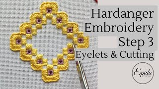 Hardanger Embroidery Tutorial part 3  Eyelets amp Cutting [upl. by Notelrac]