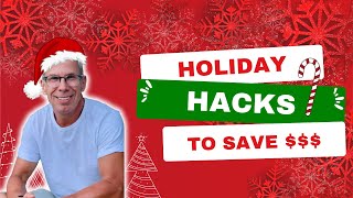 HOLIDAY HACKS TO SAVE [upl. by Lizabeth]