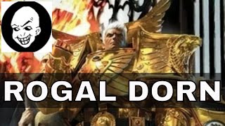 Rogal Dorn Primarch of the Imperial Fists [upl. by Ymme]