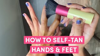 How to Self Tan Tricky Areas Hack for Hands Fingers amp Feet  Coco amp Eve [upl. by Idac96]