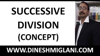 Successive Division Concept amp Tricks by Dinesh Miglani BUYING PENDRIVE COURSE CALL9215514435 [upl. by Namlak57]