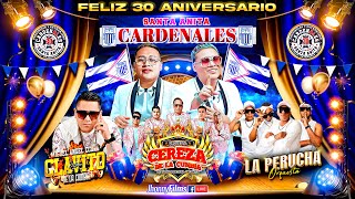 EL AMOR ES CIEGOCEREZA DE LA CUMBIA  FELIZ 30 ANIVERSARIO CARDENALES  SANTA ANITA 2024 [upl. by Benetta]