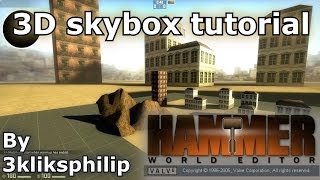 Source SDK tutorial  3D skybox tutorial [upl. by Krishnah]