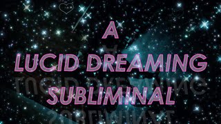 lucid dream subliminal  easily control your dreamsshift [upl. by Graubert220]