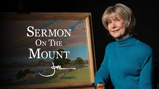 Sermon on the Mount  Joni Eareckson Tadas Art Series [upl. by Neely]