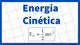 Energía Cinética  Ejercicios resueltos [upl. by Eneja747]