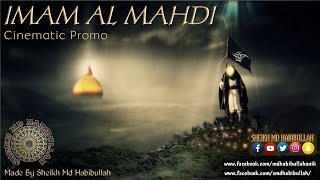 IMAM AL MAHDI PROMO 2020 [upl. by Esinet135]