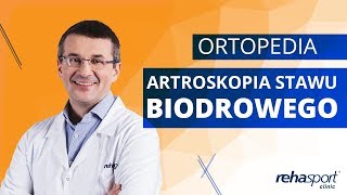 Artroskopia stawu biodrowego  Rehasport [upl. by Novanod]