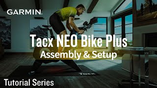 Tutorial  Tacx NEO Bike Plus  Assembly amp Setup [upl. by Ennaeerb175]