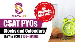 CSAT PYQs TopicWise  Clocks amp Calendars  Session 2  UPSC CSE Prelims 2023  Sunya IAS [upl. by Kciredes199]