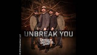 Davisson Brothers Band  Unbreak You Audio Video [upl. by Biddle]