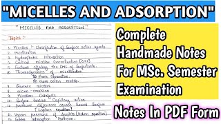 MICELLES AND ADSORPTION complete Handmade Notes PDF  MSc Notes  KanhaiyaPatel [upl. by Irahk347]