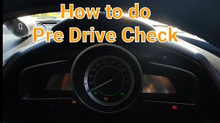 How to do Pre Drive Check [upl. by Herman744]