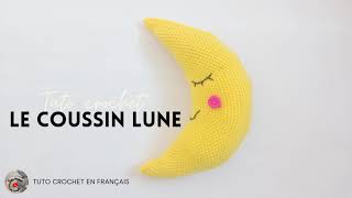 Le coussin Lune au Crochet [upl. by Johnette]