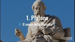 1 Platone Il senso della filosofia [upl. by Haeckel]