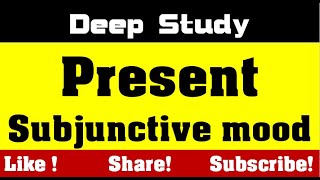 Present subjunctive mood  Mood in English grammar  Use of Present subjunctive mood  Rules of mood [upl. by Manup]