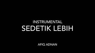 Sedetik Lebih  Anuar Zain instrumental [upl. by Swanhilda]