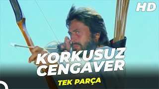 Korkusuz Cengaver  Cüneyt Arkın Türk Filmi Full [upl. by Particia]