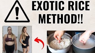 EXOTIC RICE METHOD EXPLAINED✅RECIPE REVEALED✅EXOTIC RICE HACK FOR WEIGHT LOSS RICE HACK [upl. by Avrenim584]