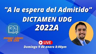 A la espera del ADMITIDO  Cuenta regresiva para el dictamen de admisión a la UDG [upl. by Loftis]