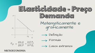 Elasticidade  Preço da Demanda [upl. by Aihtnis]