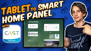 Turn Any Tablet Into a Smart Home Control Panel with eWeLink CAST [upl. by Nonek]