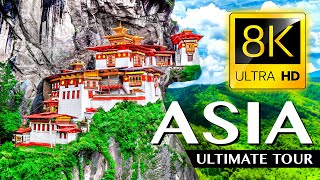 ASIA The Ultimate TOUR in 8K ULTRA HD  33 COUNTRIES in ONE VIDEO [upl. by Alvan]