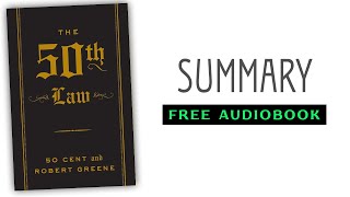 ⭐The 50th Law  50 Cent Robert Greene  Free Audiobook [upl. by Wemolohtrab]