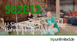 SE02E12 Sitzbank Unterkonstruktion I Expeditionsmobil I Camper Ausbau [upl. by Eirrem]