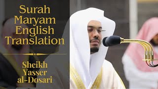 Sheikh Dosaris Best Recitation  Surah Maryam Full  Makkah Taraweeh 20201441 [upl. by Markus]