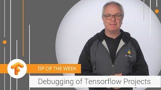 Debug your TensorFlow projects with the PyCharm IDE TensorFlow Tip of the Week [upl. by Server]