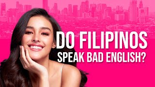 Do Filipinos Actually Speak English WRONG [upl. by Ettore358]