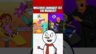 WELCHER ZAHNARZT IST EIN MÖRDER quiz herausforderungen [upl. by Onairot893]