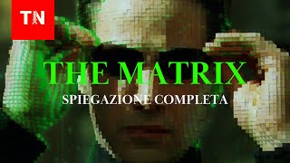 Finalmente SPIEGATA la TIMELINE COMPLETA di Matrix  ITA [upl. by Cowen]